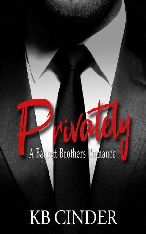 [Barrett Brothers 01] • Privately